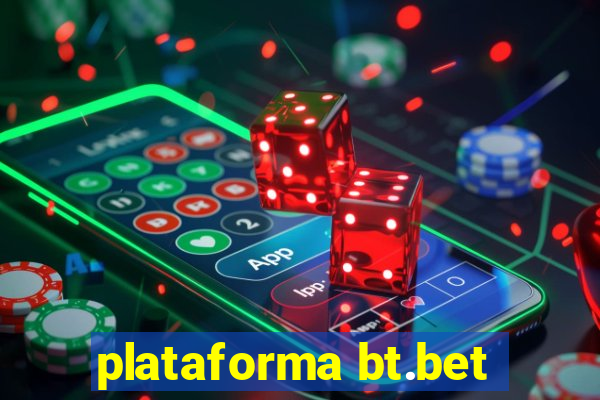 plataforma bt.bet
